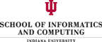 Indiana University - School of Informatics and Computing