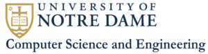 University of Notre Dame - Department of Computer Science and Engineering